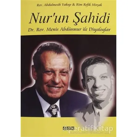 Nurun Şahidi - Abdulmesih Yakup - GDK Yayınları