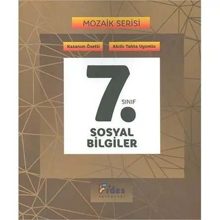 Fides 7.Sınıf Sosyal Bilgiler Mozaik Serisi Kazanım Özetli Soru Bankası