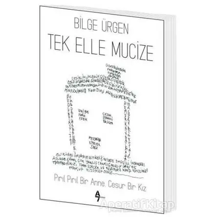 Tek Elle Mucize - Bilge Ürgen - A7 Kitap