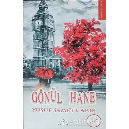 Gönül Hane - Yusuf Samet Çakır - Payidar Yayınevi