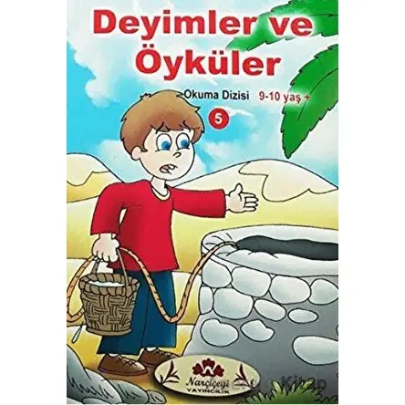 Deyimler ve Öyküler - Hasan Yiğit - Narçiçeği Yayıncılık