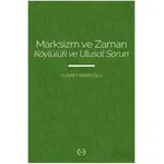 Marksizm ve Zaman Köylülük Ve Ulusal Sorun - Kudret Emiroğlu - Islık Yayınları