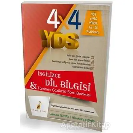 YDS 4x4 İngilizce Dil Bilgisi - Gürcan Günay - Pelikan Tıp Teknik Yayıncılık