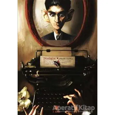 Dönüşüm - Franz Kafka - 3 Adam Yayınları