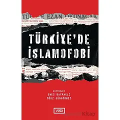 Türkiye’de İslamofobi - Kolektif - Vadi Yayınları