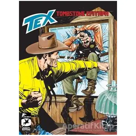 Tex 15 : Tombstone Epitaph / Profesyoneller - Mauro Boselli - Çizgi Düşler Yayınevi