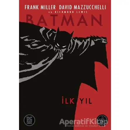 Batman - İlk Yıl - Frank Miller - JBC Yayıncılık