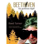 Beethoven Kuş Gözlemcisi Miydi? - David Turner - Alabanda Yayınları