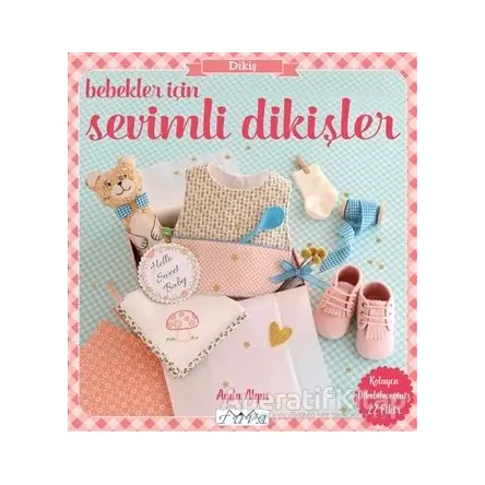 Bebekler İçin Sevimli Dikişler - Ayda Algın - Tuva Yayıncılık