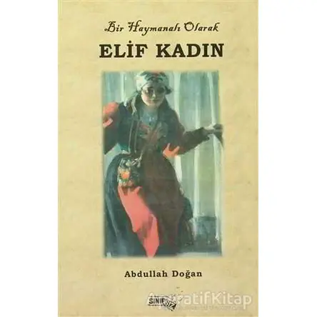 Elif Kadın - Abdullah Doğan - Sınırsız Kitap