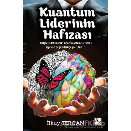 Kuantum Liderinin Hafızası - İlkay Tercan - Az Kitap