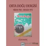 Orta Doğu Dergisi 1961-1973 - İyidüşün Yayınları