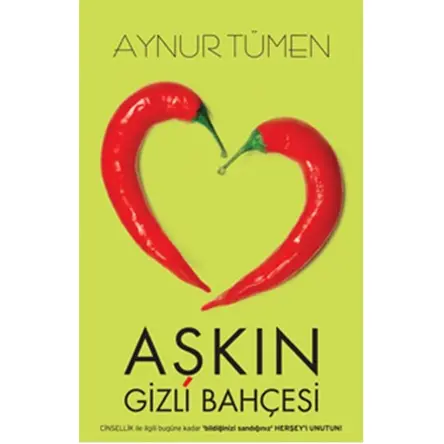 Aşkın Gizli Bahçesi - Aynur Tümen - Lifecycle Yayınları