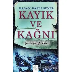 Kayık ve Kağnı - Hasan Basri Şenel - Post Yayınevi