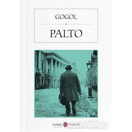 Palto - Nikolay Vasilyeviç Gogol - Karbon Kitaplar