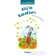 Alişin Kabakları - Ayla Çınaroğlu - Tudem Yayınları