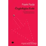 Özgürlüğün Feshi - Frank Ruda - Açılım Kitap