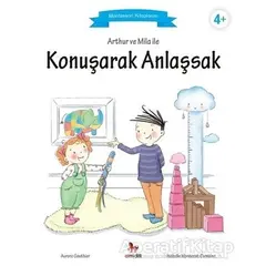 Arthur ve Mila ile Konuşarak Anlaşsak - Aurore Gauthier - Almidilli