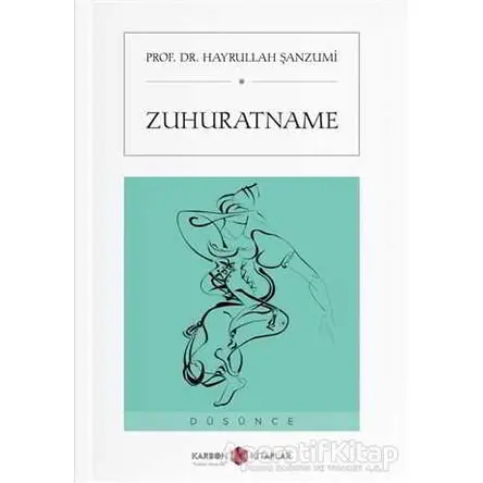 Zuhuratname - Hayrullah Şanzumi - Karbon Kitaplar