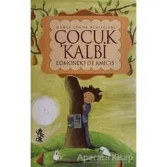 Çocuk Kalbi - Edmondo De Amicis - Venedik Yayınları