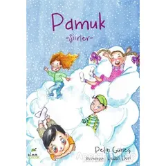 Pamuk - Pelin Güneş - Elma Çocuk