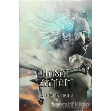 Hasat Zamanı - Michael R. Hicks - Agapi Yayınları