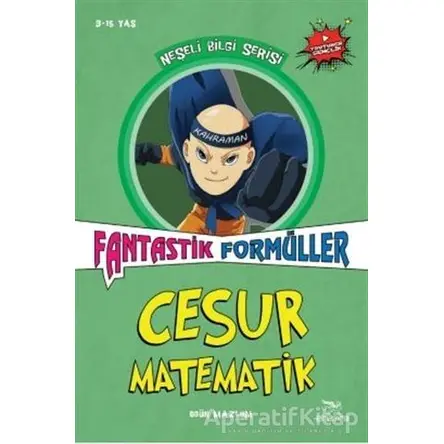 Cesur Matematik - Fantastik Formüller - Ogün Mazlum - Elhamra Yayınları