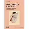 Melankolik Kadınsı - Catherine Chabert - Bağlam Yayınları