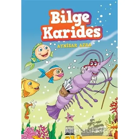 Bilge Karides - Aynisar Azra - Anatolia Kitap