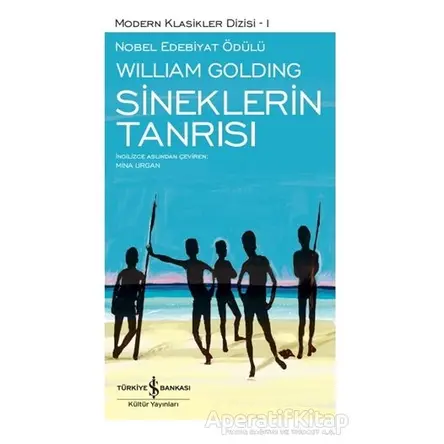 Sineklerin Tanrısı (Şömizli) - Sir William Gerald Golding - İş Bankası Kültür Yayınları