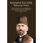 Batarya İle Ateş - Süleyman Nazif - Dorlion Yayınları