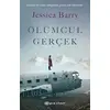 Ölümcül Gerçek - Jessica Barry - Epsilon Yayınevi