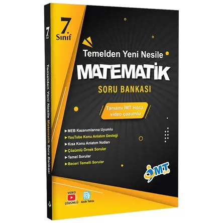 İMT Hoca 7. Sınıf Matematik Temelden Yeni Nesile Soru Bankası Video Çözümlü