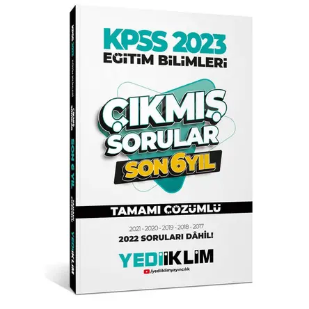 Yediiklim 2023 KPSS Eğitim Bilimleri Son 6 Yıl Tamamı Çözümlü Çıkmış Sorular