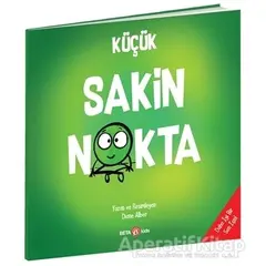 Küçük Sakin Nokta - Diane Alber - Beta Kids