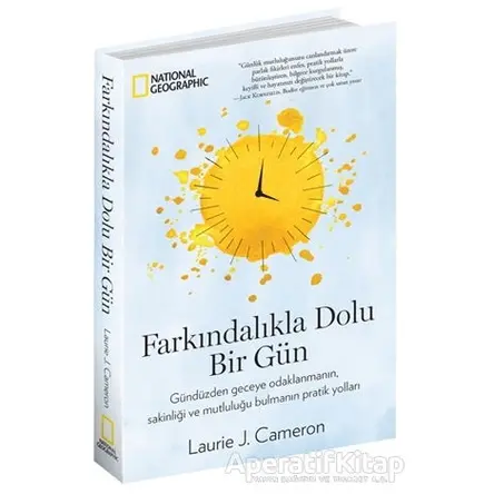 Farkındalıkla Dolu Bir Gün - National Geographic - Laurie J. Cameron - Beta Kitap