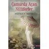 Çamurda Açan Nilüferler - Heather B. Moore - Arkadya Yayınları