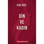 Din ve Kadın - Ayşe Sucu - Sözcü Kitabevi