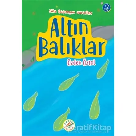 Altın Balıklar - Özden Öztol - Ferfir Yayıncılık