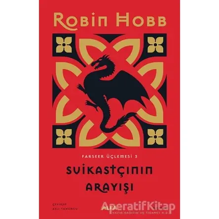 Suikastçının Arayışı - Farseer Üçlemesi 3 (Ciltli) - Robin Hobb - Alfa Yayınları