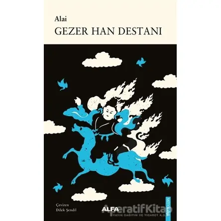 Gezer Han Destanı - Alai - Alfa Yayınları