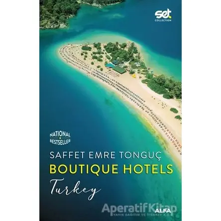 Boutique Hotels - Turkey - Saffet Emre Tonguç - Alfa Yayınları