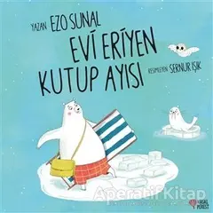 Evi Eriyen Kutup Ayısı - Ezo Sunal - Masalperest