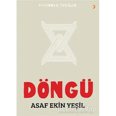 Döngü - Asaf Ekin Yeşil - Cinius Yayınları