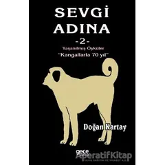 Sevgi Adına Öyküler - 2 - Doğan Kartay - Gece Kitaplığı