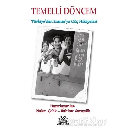 Temelli Döncem - Nalan Çelik - Artshop Yayıncılık