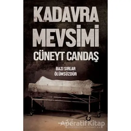 Kadavra Mevsimi - Cüneyt Candaş - Müptela Yayınları