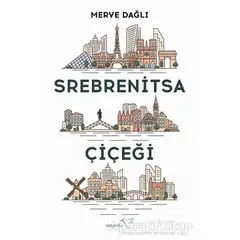 Srebrenitsa Çiçeği - Merve Dağlı - Müptela Yayınları