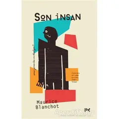 Son İnsan - Maurice Blanchot - Profil Kitap