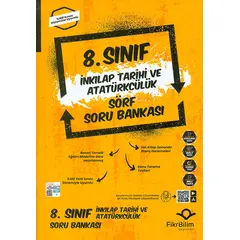 FikriBilim 8.Sınıf TC. İnkılap Tarihi ve Atatürkçülük Soru Bankası